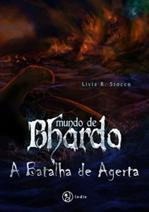 Baixar A Batalha de Agerta (Mundo de Bhardo, #2) pdf, epub, eBook