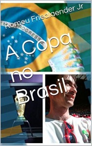 Baixar A Copa no Brasil pdf, epub, eBook