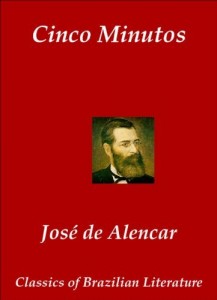 Baixar Cinco Minutos (Classics of Brazilian Literature Livro 24) pdf, epub, eBook