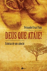Baixar Deus que ata?ie! pdf, epub, eBook