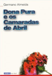 Baixar Dona Pura e os Camaradas de Abril pdf, epub, eBook