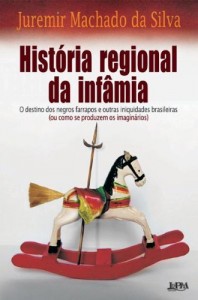 Baixar Hist&oacute;ria Regional da Inf&acirc;mia pdf, epub, eBook