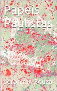 Baixar Papéis Paulistas (Gráfica Livro 2) pdf, epub, eBook