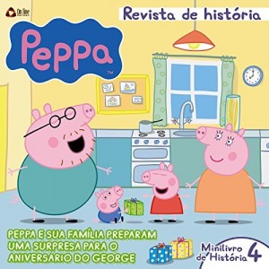 Baixar Peppa Pig – Revista de Hist&oacute;ria 04 pdf, epub, eBook