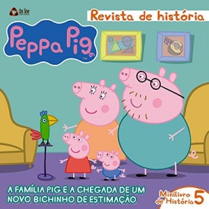 Baixar Peppa Pig – Revista de História 05 pdf, epub, eBook