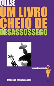 Baixar Quase um livro cheio de desassossego pdf, epub, eBook