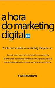Baixar A Hora do Marketing Digital pdf, epub, eBook