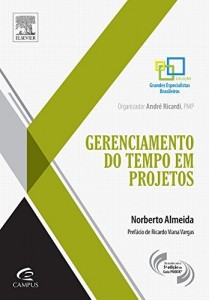 Baixar Gerenciamento do Tempo em Projetos pdf, epub, eBook