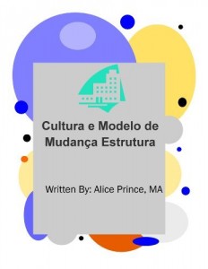 Baixar Cultura e Modelo de Mudan&ccedil;a Estrutura pdf, epub, eBook