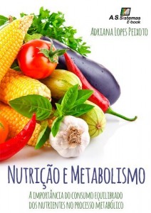 Baixar Nutri&ccedil;&atilde;o e Metabolismo pdf, epub, eBook