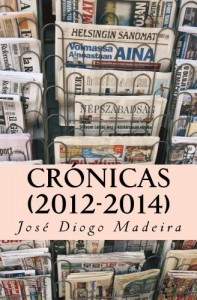 Baixar Crónicas (2012-2014): compilação de textos publicados no jornal i pdf, epub, eBook