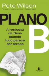 Baixar Plano B: A resposta de Deus quando tudo parece dar errado pdf, epub, eBook