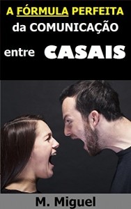 Baixar A Fórmula Perfeita da Comunicação entre Casais pdf, epub, eBook