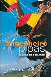 Baixar Engenheiro de Pipas: O Invasor dos Ares pdf, epub, eBook