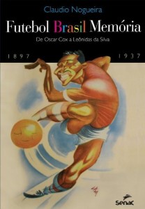 Baixar Futebol Brasil Memória pdf, epub, eBook