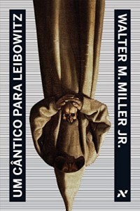 Baixar Um C&acirc;ntico para Leibowitz pdf, epub, eBook
