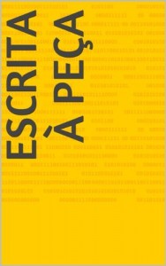 Baixar Escrita à Peça pdf, epub, eBook