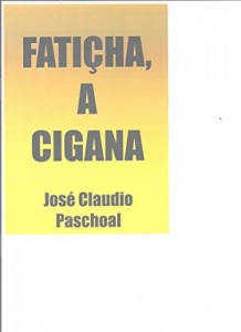 Baixar Fatiçha, a Cigana pdf, epub, eBook