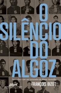 Baixar O silêncio do algoz – Face a face com um torturador do Khmer vermelho pdf, epub, eBook