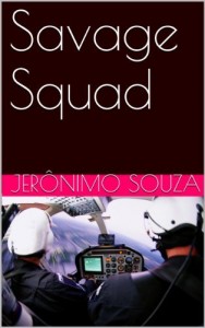 Baixar Savage Squad (Personagens Livro 2) pdf, epub, eBook