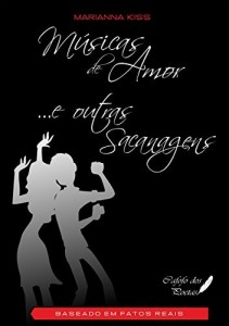 Baixar M&uacute;sicas de amor e outras sacanagens – baseado em fatos reais pdf, epub, eBook
