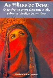 Baixar As Filhas de Deus: O confronto entre Ocidente e Isl&atilde; sobre os direitos da mulher pdf, epub, eBook