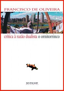 Baixar Crítica à razão dualista/O ornitorrinco pdf, epub, eBook