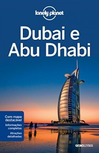 Baixar Lonely Planet Dubai e Abu Dhabi pdf, epub, eBook