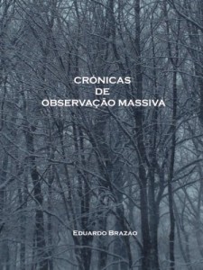 Baixar Cr&oacute;nicas de Observa&ccedil;&atilde;o Massiva pdf, epub, eBook