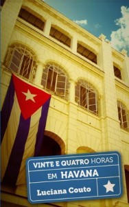 Baixar Vinte e quatro horas em Havana pdf, epub, eBook