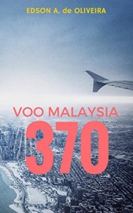 Baixar Voo Malaysia 370: O Mistério do Tesouro Vermelho pdf, epub, eBook