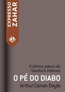 Baixar O pé do diabo: Um caso de Sherlock Holmes pdf, epub, eBook