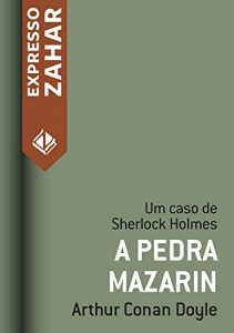 Baixar A pedra Mazarin: Um caso de Sherlock Holmes pdf, epub, eBook