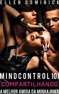 Baixar Compartilhando a melhor amiga da minha irm&atilde; pdf, epub, eBook