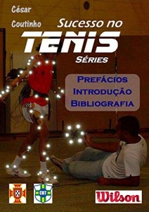 Baixar Introdu&ccedil;&atilde;o – Sucesso no T&eacute;nis s&eacute;ries: a ci&ecirc;ncia por tr&aacute;s dos resultados pdf, epub, eBook