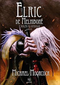Baixar Elric de Melniboné –  A traição ao imperador pdf, epub, eBook