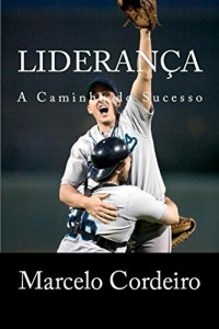 Baixar Lideranca: A Caminho do Sucesso pdf, epub, eBook