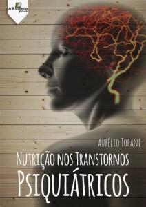 Baixar Nutri&ccedil;&atilde;o nos Transtornos Psiqui&aacute;tricos pdf, epub, eBook