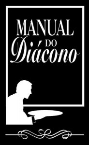 Baixar Manual do Diácono pdf, epub, eBook