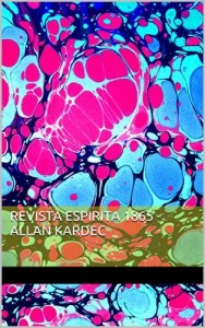 Baixar Revista Espirita 1865 – Allan Kardec pdf, epub, eBook
