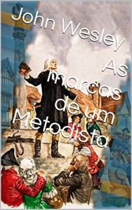 Baixar As marcas de um metodista pdf, epub, eBook