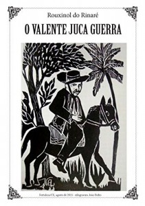 Baixar O VALENTE JUCA GUERRA pdf, epub, eBook