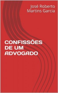 Baixar CONFISS&Otilde;ES DE UM ADVOGADO pdf, epub, eBook