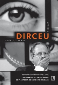 Baixar Dirceu – A Biografia pdf, epub, eBook
