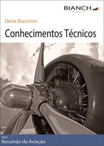 Baixar Resumão da Aviação 03 – Conhecimentos Técnicos PP pdf, epub, eBook