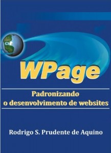 Baixar WPage – Padronizando o desenvolvimento de websites pdf, epub, eBook