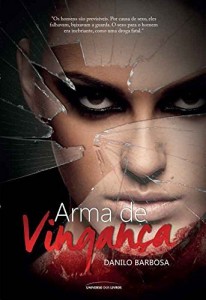 Baixar Arma de vingança pdf, epub, eBook
