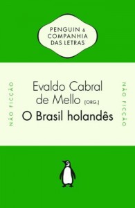 Baixar O Brasil holand&ecirc;s pdf, epub, eBook