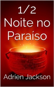 Baixar 1/2 Noite no Para&iacute;so pdf, epub, eBook