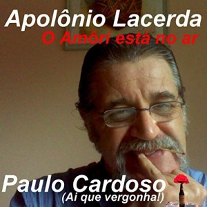 Baixar Apolônio Lacerda: O Amôri está no Ár pdf, epub, eBook